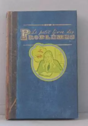 Couverture du produit · Le petit livre des problèmes