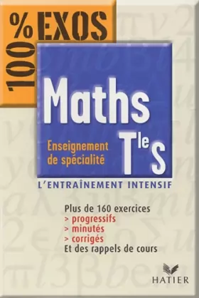 Couverture du produit · 100% Exos : Maths, terminale S, tome 2 - Enseignement de spécialité