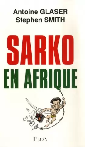 Couverture du produit · Sarko en Afrique