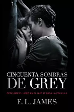 Couverture du produit · Cincuenta sombras de Grey/ Fifty Shades of Grey