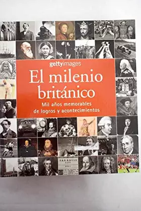 Couverture du produit · Milenio britanico: mil años memorables de logros y acontecimientos