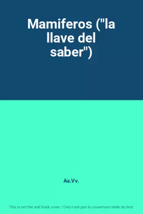 Couverture du produit · Mamiferos ("la llave del saber")