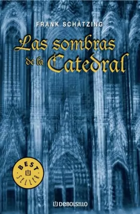 Couverture du produit · Las sombras de la Catedral / The Shadows of the Cathedral