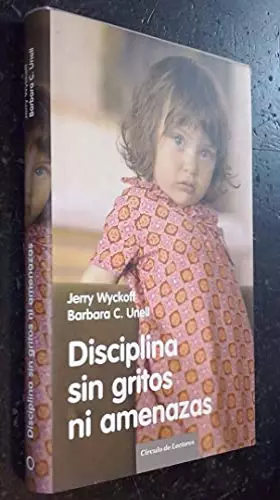 Couverture du produit · Disciplina sin gritos y amenazas [ Livre importé d´Espagne ]