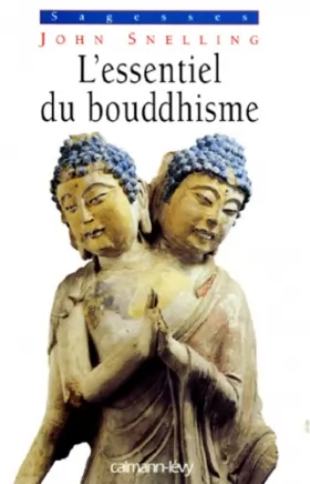 Couverture du produit · L'Essentiel du bouddhisme