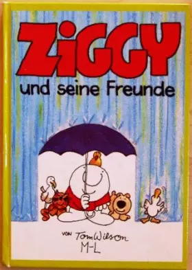 Couverture du produit · Ziggy und seine Freunde - Wilson, Tom