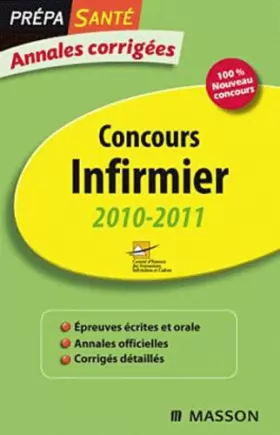 Couverture du produit · Annales corrigées Concours Infirmier 2010-2011