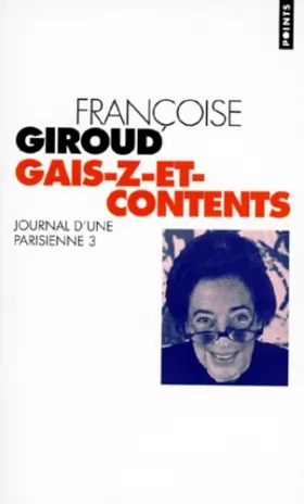 Couverture du produit · Journal d'une Parisienne. Tome 3, Gais-z-et contents