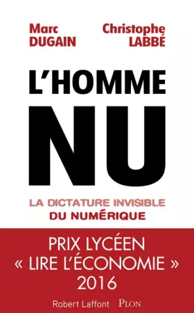 Couverture du produit · L'homme nu - La dictature invisible du numérique