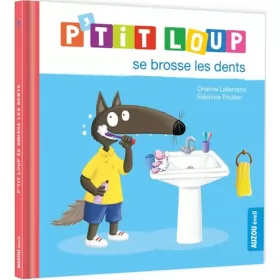 Couverture du produit · P'tit Loup : P'tit loup se brosse les dents