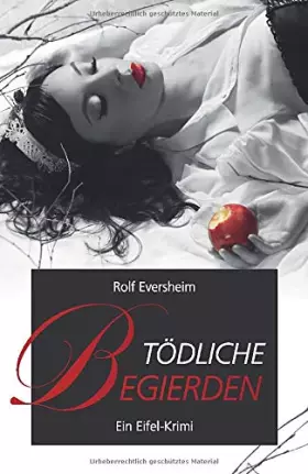 Couverture du produit · Tödliche Begierden: Ein Eifel-Krimi