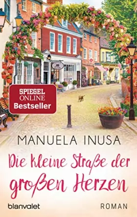 Couverture du produit · Die kleine Straße der großen Herzen: Roman
