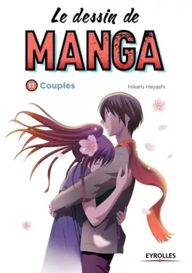 Couverture du produit · Le dessin de manga Volume 11 Couples: VOLUME 11.