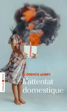 Couverture du produit · L'attentat domestique