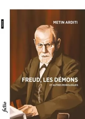 Couverture du produit · Freud, les démons et autres monologues