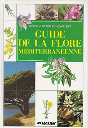 Couverture du produit · Guide de la flore méditerranéenne