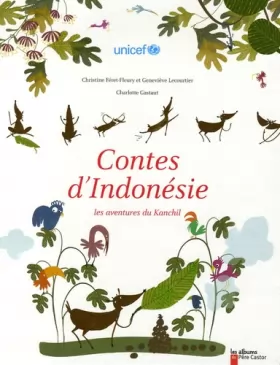 Couverture du produit · Contes d'Indonésie : Les aventures du Kanchil