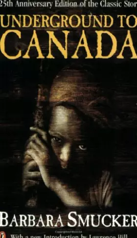 Couverture du produit · Underground to Canada