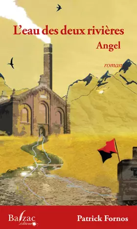 Couverture du produit · L'eau des deux rivières: Angel