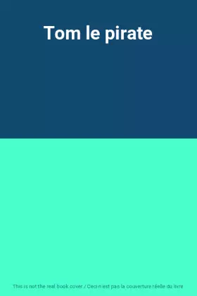 Couverture du produit · Tom le pirate