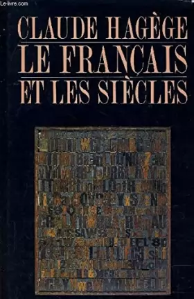 Couverture du produit · Le Français et les siècles