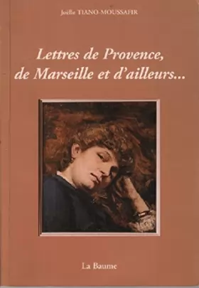 Couverture du produit · Lettres de Provence, de Marseille et d'ailleurs
