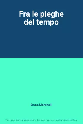 Couverture du produit · Fra le pieghe del tempo