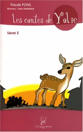 Couverture du produit · Les contes de Yolie : Livret 2