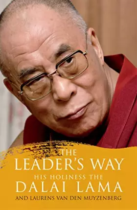 Couverture du produit · The Leader's Way: Business, Buddhism and Happiness in an Interconnected World.