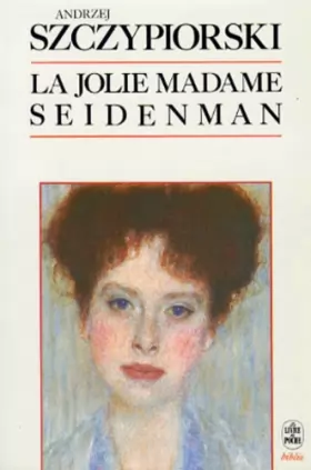 Couverture du produit · La jolie madame Seidenman