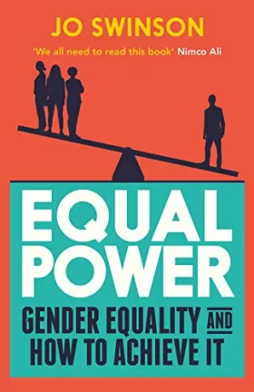 Couverture du produit · Equal Power: Gender Equality and How to Achieve It