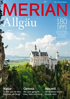 Couverture du produit · MERIAN Allgäu: Natur, Genuss, Auszeit