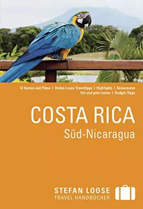 Couverture du produit · Stefan Loose Reiseführer Costa Rica, Süd-Nicaragua