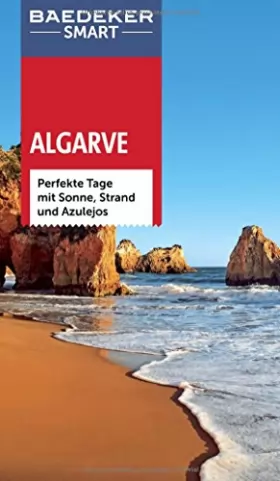 Couverture du produit · Baedeker SMART Reiseführer Algarve: Perfekte Tage mit Sonne, Strand und Azulejos