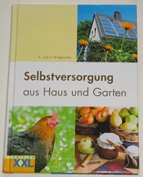 Couverture du produit · Selbstversorgung aus Haus und Garten