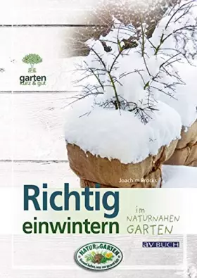 Couverture du produit · Richtig einwintern: im naturnahen Garten