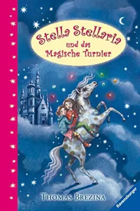 Couverture du produit · Stella Stellaria 02 und das magische Turnier