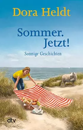 Couverture du produit · Sommer. Jetzt!: Sonnige Geschichten