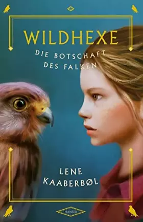 Couverture du produit · Wildhexe 02 - Die Botschaft des Falken