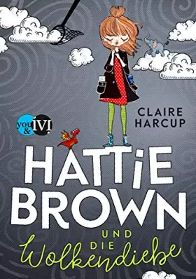 Couverture du produit · Hattie Brown und die Wolkendiebe