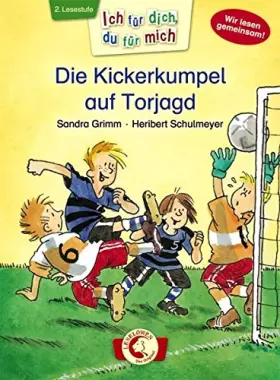 Couverture du produit · Ich für dich, du für mich - Die Kickerkumpel auf Torjagd