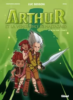 Couverture du produit · Arthur et les Minimoys, Tome 2 : Arthur et la vengeance de Maltazard