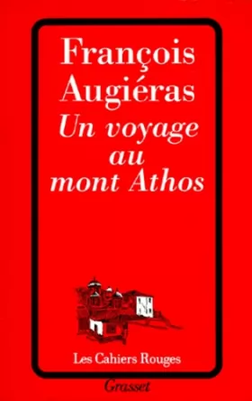 Couverture du produit · Un voyage au mont Athos
