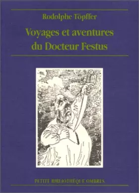 Couverture du produit · Voyages et aventures du Dr. Festus