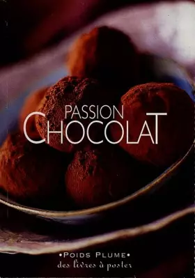 Couverture du produit · Passion chocolat