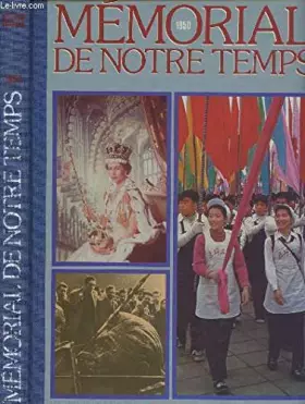 Couverture du produit · Mémorial de notre temps - 1950