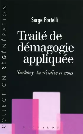 Couverture du produit · TRAITE DE DEMAGOGIE APPLIQUEE