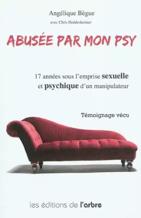 Couverture du produit · Abusée par mon psy