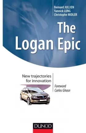 Couverture du produit · The Logan Epic : New trajectories for innovation