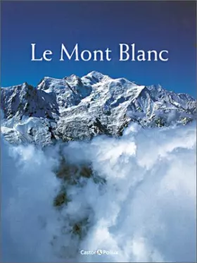 Couverture du produit · Le Mont-Blanc